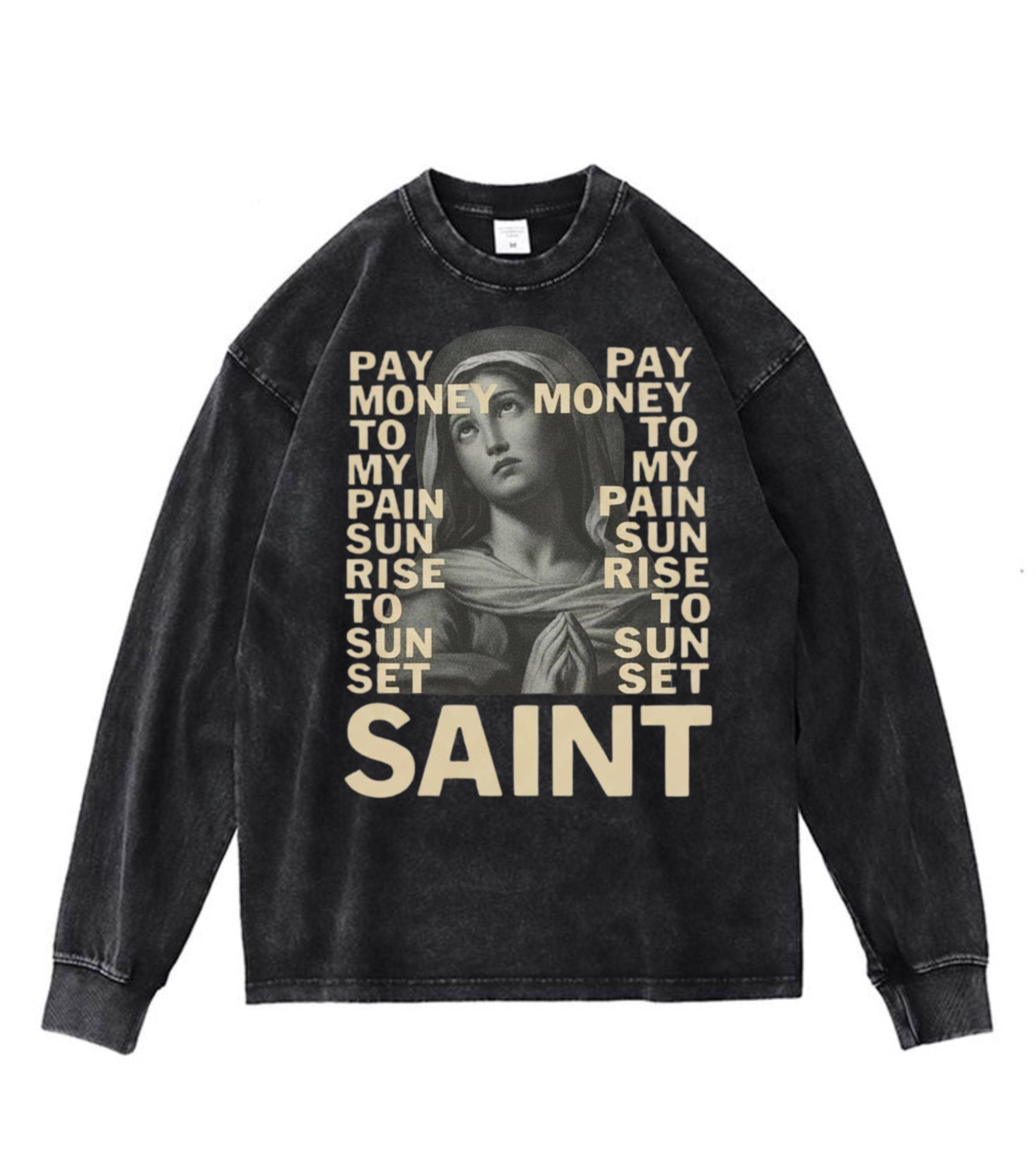 PTP Saint Washed Shirt - Pay Money to My Pain Retro Graphic Tee