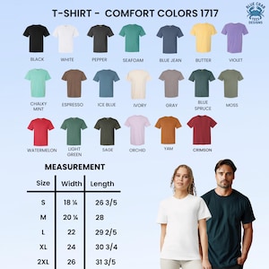 以下が含まれることがあります： 黒、白、ブルーデニムなど、さまざまな色のComfort Colors 1717 Tシャツの製品画像。 Sから2XLまでのサイズと、幅46.36cmから66.04cm、長さ67.63cmから79.69cmの測定チャートも表示されています。