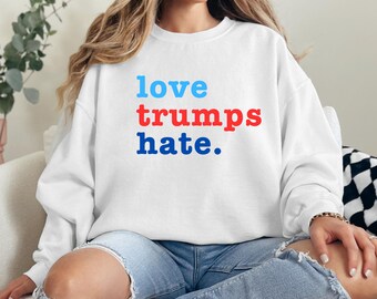 Love Trumps Hate Shirt, Anti Trump Shirt, Resist Shirt,Protest Shirt,Activism Shirt,Political Shirt,Anti Maga, FDT Shirt, Protest Shirt