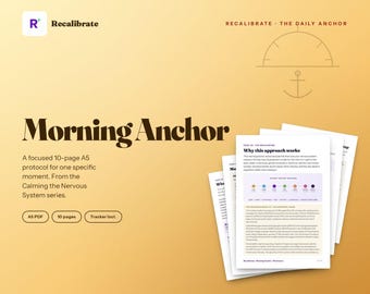 May include: A stack of white A5-sized papers with the title "Morning Anchor" in a bold, dark font. The papers include text and graphics, with the "Recalibrate" logo in the upper left corner. The background is a gradient of yellow and orange.