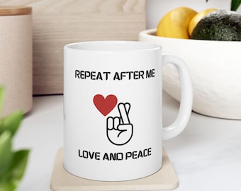 Love and Peace Ceramic Mug, (11oz, 15oz)