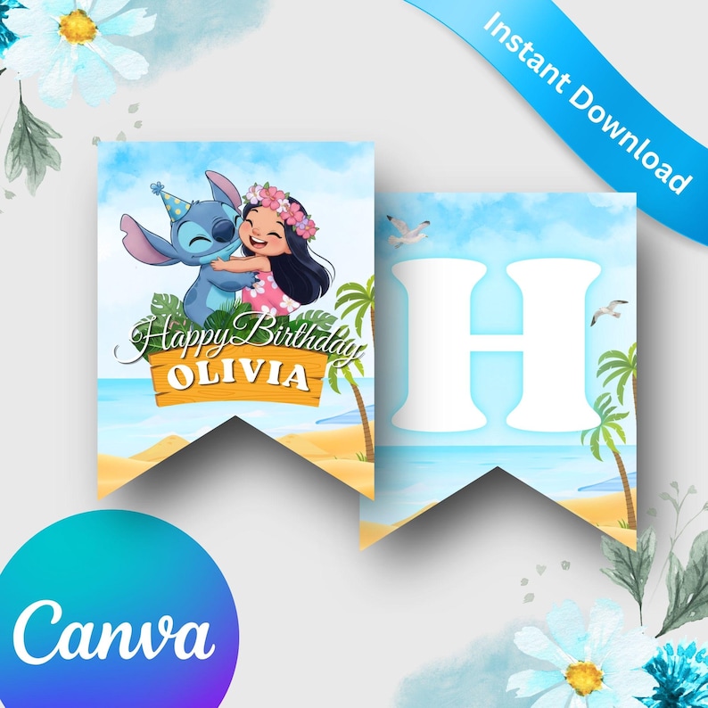 May include: A banner set with a beach theme, featuring the characters Stitch and a girl with a floral crown. The banner reads "Happy Birthday OLIVIA" on a wooden sign. The second banner has a large white "H" against a beach backdrop.