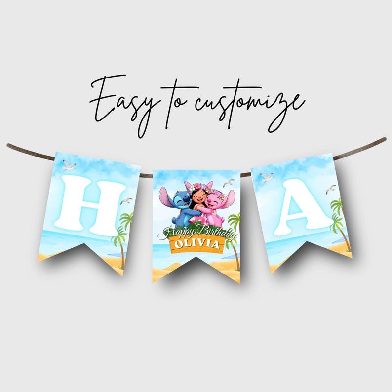 May include: A banner with three pennants strung on a brown string. The pennants are light blue with white letters spelling "HA". The center pennant features a cartoon image of two characters with the text "Happy Birthday Olivia". The words "Easy to customize" are written above the banner.