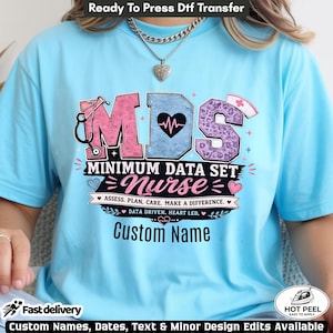 Personalized MDS Nurse Shirt DTF Transfer, Custom Name RN Design, Minimum Data Set Print