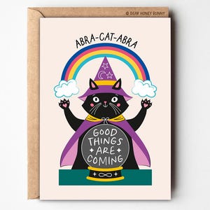 Black Wizard Cat Card – Good Things Are Coming – Encouragement, Positivity, Motivational, Uplifting Card