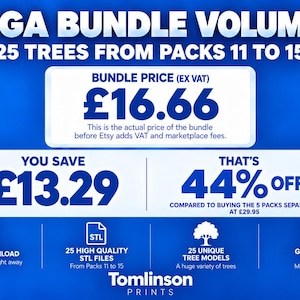 May include: A digital graphic advertisement for a Mega Bundle Volume 3 containing 25 tree models from packs 11 to 15. The blue background features white text detailing a bundle price of &pound;16.66, a savings of &pound;13.29, and a 44% discount. Includes STL file icons.