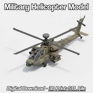 May include: A detailed military helicopter model in shades of green and brown, with visible rotors and weaponry. The text "Military Helicopter Model" and "Digital Download - 3D Print STL File" are displayed above and below the model.