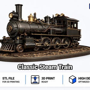 May include: A black steam locomotive model with gold-colored accents, featuring the number 3 on the front, resting on a track base. The image includes the text TomlinsonPrints, Classic Steam Train, STL FILE FOR 3D PRINTING, 3D PRINT READY, and HIGH DETAIL OPTIMIZED MODEL.