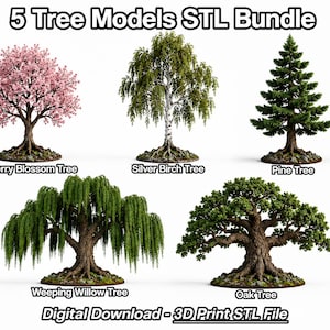 May include: A digital collection titled 5 Tree Models STL Bundle featuring five distinct tree types: a pink Cherry Blossom Tree, a white-barked Silver Birch Tree, a green Pine Tree, a Weeping Willow Tree, and a broad-canopied Oak Tree.