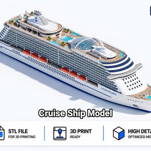 May include: A white cruise ship model with blue accents, featuring multiple decks, a glass dome, and orange lifeboats. The text TomlinsonPrints, Ocean Explorer, and Cruise Ship Model are visible, along with icons for STL file, 3D print, and high detail.