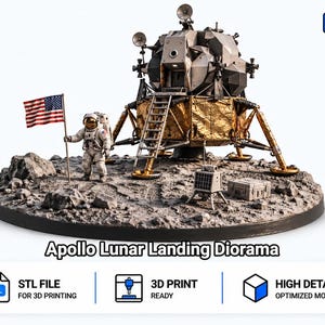 May include: A 3D printed Apollo Lunar Landing diorama featuring a gray lunar module with gold foil accents, an astronaut in a white space suit holding an American flag, and a rocky gray base. The text TomlinSTL, Apollo Lunar Landing Diorama, STL FILE, 3D PRINT READY, and HIGH DETAIL OPTIMIZED MODEL are visible.
