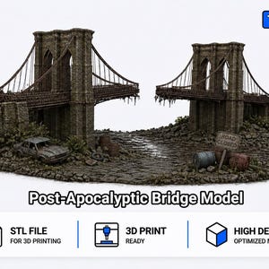 Puede incluir: Un modelo impreso en 3D de un puente colgante en ruinas con torres de piedra y cables colgantes. La escena incluye un coche oxidado, barriles y una señal de Road Closed. El texto dice TomlinsonPrints, Post-Apocalyptic Bridge Model, STL File, 3D Print Ready, High Detail Optimized Model.
