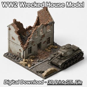 Könnte beinhalten: Ein detailliertes Modell eines zerstörten Hauses aus dem Zweiten Weltkrieg, mit einem Panzer und Sandsäcken. Das Haus ist teilweise zerstört, mit freiliegenden Ziegeln und bröckelnden Mauern. Der Panzer ist in Tarnfarben lackiert. Der Text "WW2 Wrecked House Model" und "Digital Download - 3D Print STL File" sind sichtbar.