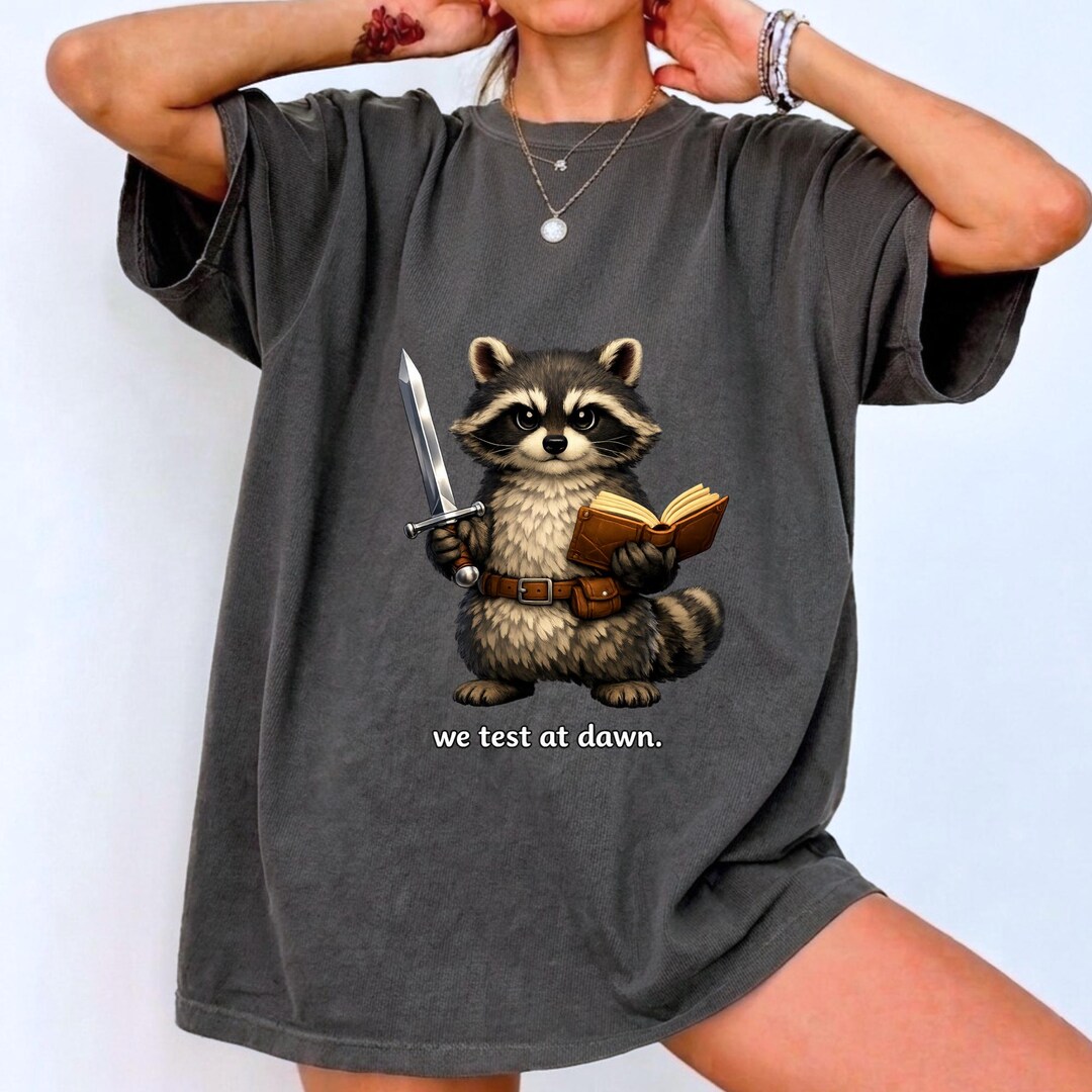 Teacher Raccoon Meme We Test at Dawn Test Day It's STAAR Day T-shirt ...