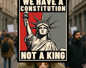 No Kings Anti-Trump Printable Poster, Patriotic Constitution Rally Sign, Political Wall Art, Political Activist Poster, Protest Poster