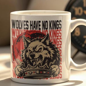 Wolves Have No Kings, Farseer, book lover gift,  Realm of the Elderlings, bookish mug