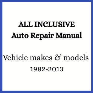 May include: A square image with a blue border and white background. The text reads "ALL INCLUSIVE Auto Repair Manual Vehicle makes & models 1982-2013" in black, bold font. The text is centered and stacked.