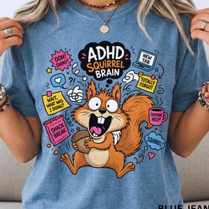 ADHD Squirrel Brain T-shirt, Funny Neurodiversity ADHD Comfort Colors Shirt, Overstimulated ADHD Awareness Top