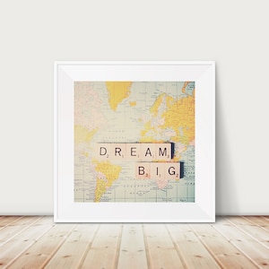 Fotografía de sueños grandes, arte inspirador, impresión de pasión por los viajes, decoración infantil, fotografía de viajes, arte de aventura