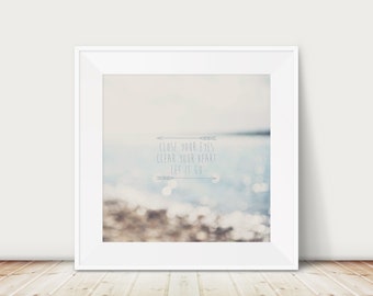 SALE inspirational art, nature quote print, beach photography, nature photography, typography print, 12x12 square print, discounted art