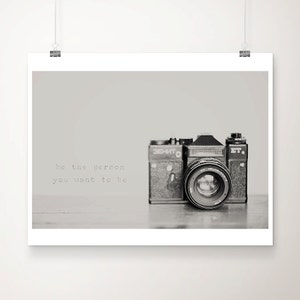 SALE black and white vintage camera photograph, inspirational quote, typography print, photographers gift, studio decor