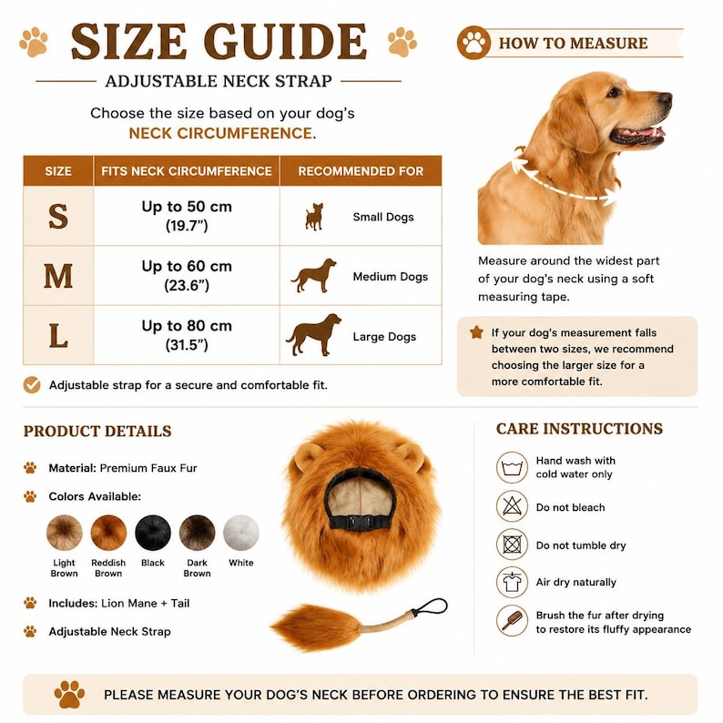 May include: A size guide infographic for a pet lion mane costume with an adjustable neck strap. It displays a table with sizes S, M, and L for neck circumferences up to 19.7, 23.6, and 31.5 inches, alongside care instructions and product details.