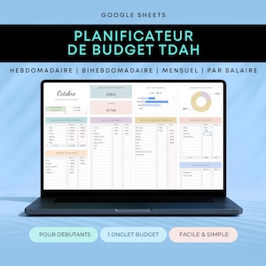 Peut inclure: Un ordinateur portable affiche un planificateur budgétaire Google Sheets. L'écran montre une feuille de calcul avec des données financières, des graphiques et le texte "PLANIFICATEUR DE BUDGET TDAH". Le texte supplémentaire comprend "Octobre", "POUR DÉBUTANTS" et "FACILE & SIMPLE".