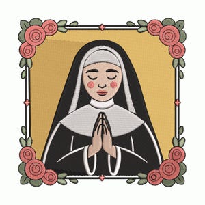 May include: An embroidered image of a nun in a black habit and white wimple, with hands clasped in prayer. The nun's face is serene, with closed eyes and rosy cheeks. The image is framed by a border of pink roses and green leaves on a yellow background.