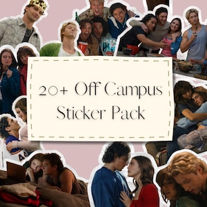 May include: A sticker pack featuring over 20 individual die-cut stickers displaying various scenes of young adults in social and romantic settings, with a central cream-colored rectangular label printed with the text 20+ Off Campus Sticker Pack.