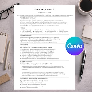 May include: A professional resume template with the name "MICHAEL CARTER" at the top. The resume includes sections for professional summary, skills, career highlights, experience, and education. A Canva logo is visible in the bottom right corner. A pen, glasses, and a cup of coffee are on the table.