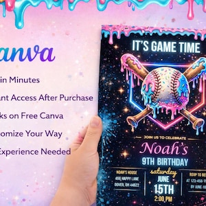May include: A birthday invitation with a baseball theme. The invitation features a baseball and bats with pink and blue dripping accents. The text reads "It's Game Time" and includes details for Noah's 9th birthday.