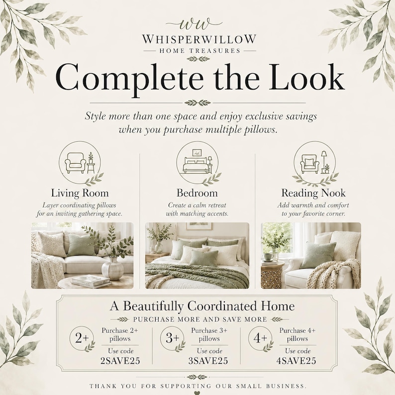 May include: A promotional graphic for Whisperwillow Home Treasures titled Complete the Look. It features three circular icons representing a living room, bedroom, and reading nook, each with photos of pillows, plus a discount code section.