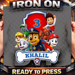 May include: An iron-on transfer sheet featuring Paw Patrol characters including Chase, Marshall, Rubble, Rocky, Zuma, and Ryder. The design includes a red shield with the number 3 and a white bone-shaped banner with the name KHALIL in blue text.