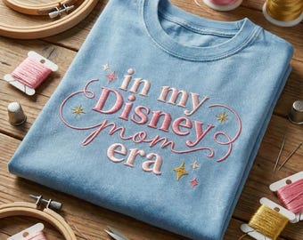 In My Disney Mom Era Washed Shirt, Disney Mom T-Shirt, Embroidered Disney Shirt, Disney Trip Outfit, Disney Family Vacation Shirt