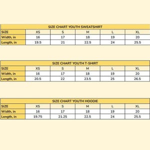 May include: A size chart for youth sweatshirts, t-shirts, and hoodies. The chart displays sizes XS to XL, with measurements in inches for width and length. The chart is on a light yellow background.
