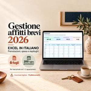 May include: A laptop displaying a dashboard for short-term rental management in 2026, titled Gestione affitti brevi 2026. The screen shows an Excel spreadsheet in Italian for tracking bookings and expenses, with text indicating 6 sheets and 200 rows.