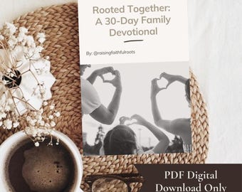 30 Day Family Devotional Ebook | Christian Bible Study for Parents & Teens | Guided Faith Growth and Connection (Printable PDF)