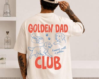 Comfort Colors® Personalized Golden Dad Club Shirt, Golden Retreiver Dog Shirt, Dog Lover Tshirt, Gift For Dog Dads, Custom New Dog Dad Tee