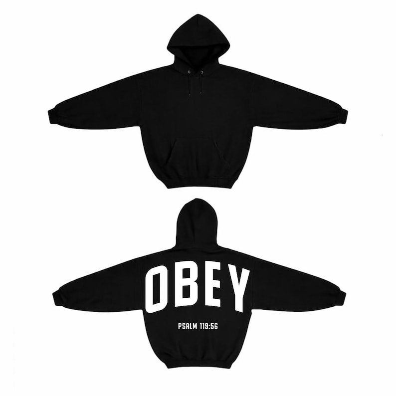 May include: Black hoodie with a hood and a front pocket. The back of the hoodie features the word "OBEY" in large white block letters, with "PSALM 119:56" printed below. The hoodie is displayed on a white background.
