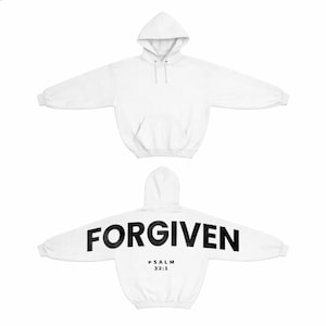 May include: White hoodie with a front pocket and hood. The back of the hoodie features the word "FORGIVEN" in large, bold, black letters, with "PSALM 32:1" printed below. The hoodie is made of a soft material.
