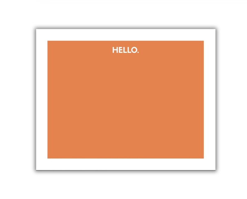 May include: A rectangular card with a solid orange background and a white border. The word HELLO. is printed in white, sans-serif capital letters at the top center of the orange area. The design is clean, flat, and features a simple, bold aesthetic.