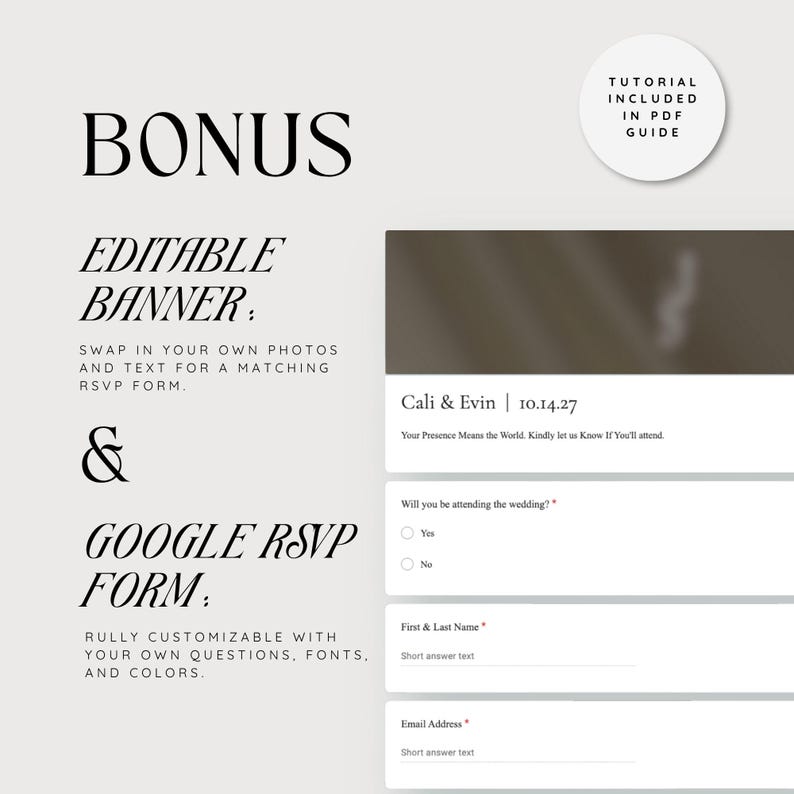 May include: A digital wedding RSVP form template with the names "Cali & Evin" and the date "10.14.27". The template includes fields for guests to respond, with the text "Will you be attending the wedding?" and "First & Last Name". The image also includes the text "BONUS" and "EDITABLE BANNER".
