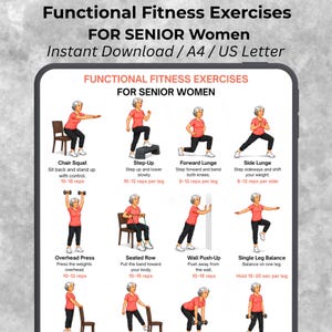 May include: A digital chart titled Functional Fitness Exercises for Senior Women displaying illustrations of various exercises including chair squats, lunges, overhead presses, and wall push-ups with text instructions and repetition counts for each.