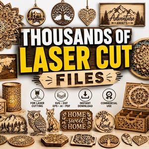 Puede incluir: Una colección de artículos decorativos de madera cortados con láser, incluyendo mandalas, cajas, letreros y figuras de animales. El texto central dice THOUSANDS OF LASER CUT FILES. Los iconos indican formatos SVG, DXF, EPS, AI, PDF y uso comercial.