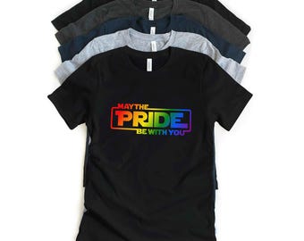 Möge der Stolz mit dir sein Shirt - Pride Star Wars T-Shirt, LGBTQ+ Regenbogen T-Shirt