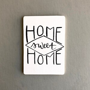 Home Sweet Home Wooden Fridge Magnet Black Ink Brush Script Housewarming Gift Wedding Gift image 1