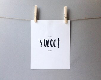 Home Sweet Home Hand-lettered Phrase Print with Brush-lettering