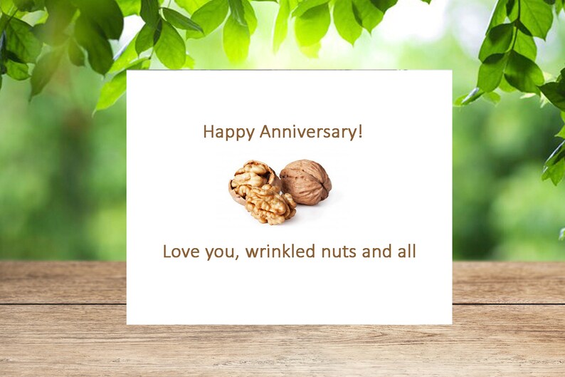 wrinkled nut, funny anniversary gifts, funny anniversary card, funny anniversary, funny anniversary card for husband, anniversary husband image 1