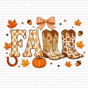 May include: A graphic illustration featuring the word FALL in stylized letters, with the F in a tan checkerboard pattern and the A, L, L incorporating cactus motifs. The design includes cowboy boots, a pumpkin, a bow, and maple leaves.