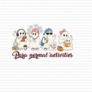 Peut inclure: Une illustration graphique représentant quatre fantômes blancs occupés à diverses activités, avec le texte "Para normal activities" en dessous. Les fantômes portent des accessoires comme un casque, un bonnet rose, une casquette bleue et un nœud rose.